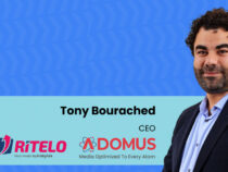 ArabyAds Appoints Tony Bourached As CEO Of Its Retail Marketing Platform Ritelo And Media Optimization Platform Adomus