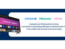 ArabyAds And VIDAA Partner To Bring Connected TV Advertising Offerings On Hisense Smart TVs In The United Arab Emirates And Saudi Arabia